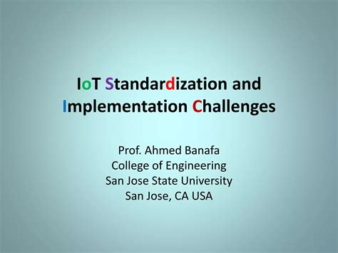Challenges in Implementation: Standardization and Accessibility