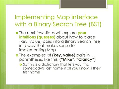 Challenges of Implementing MAP Examples of a Tree Map