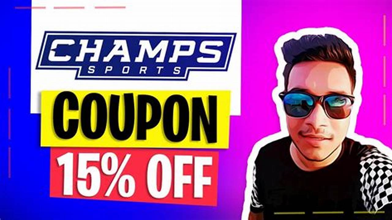 Champs Discount Code 2024