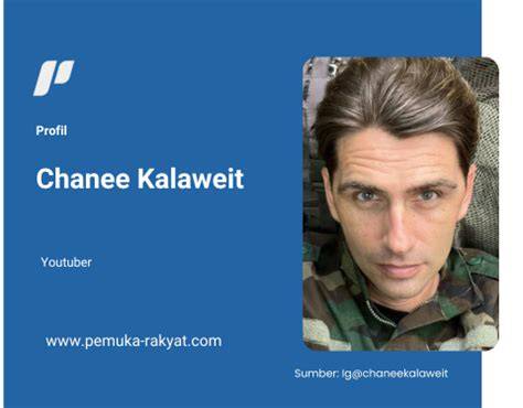 Chanee Kalaweit Biodata