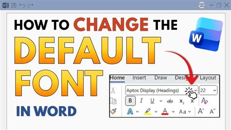 Change Default Font in Microsoft Word