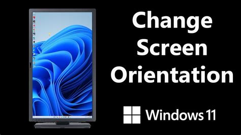Change Screen Orientation In Windows 11