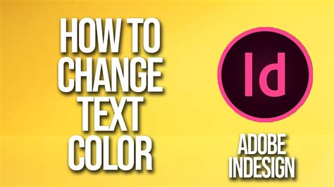 Change Text Color Indesign