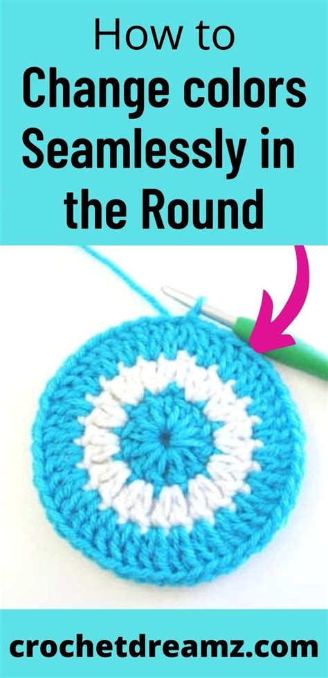 Changing Colors In The Round Crochet