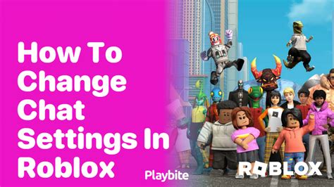 Changing Privacy and Chat Settings – Roblox Support