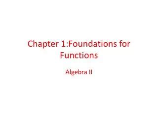 Chapter 1. The Foundations ppt download