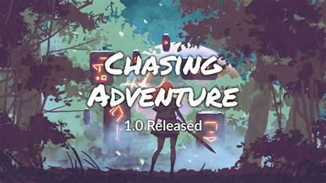 Chasing Adventure