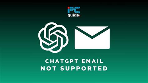 Chatgpt Email Not Supported