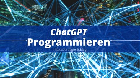 Chatgpt Programmieren