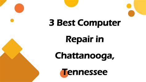 Finding the right computer repair in Chattanooga TN