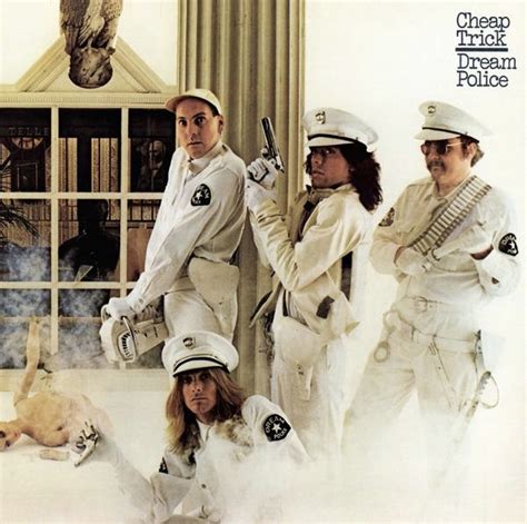 Cheap Trick The Dream Police