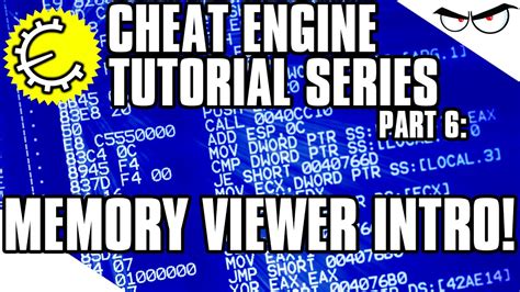 Cheat Engine 6.4 Tutorial Part 6: How to Use Memory Viewer to 