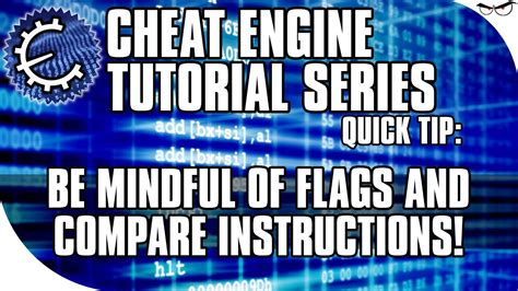 Cheat Engine 6.5 Tutorial: Be Mindful of Compares and Flags 