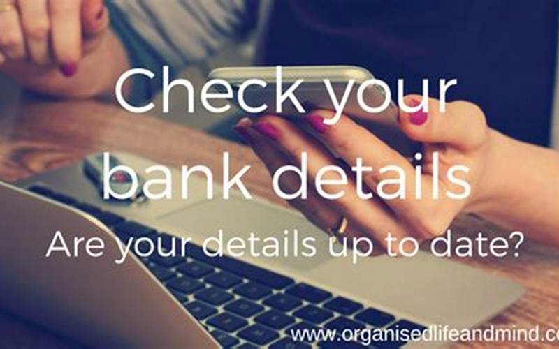 Check Your Bank'S Schedule
