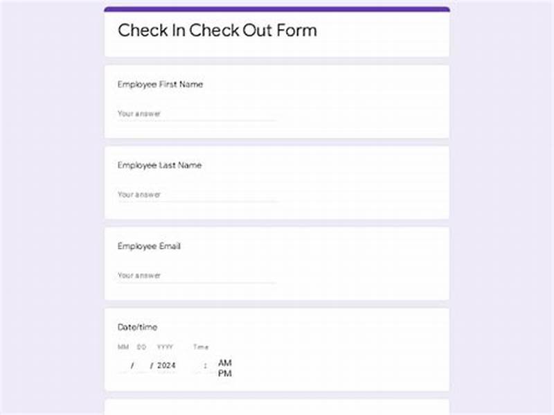 Check In Check Out Form