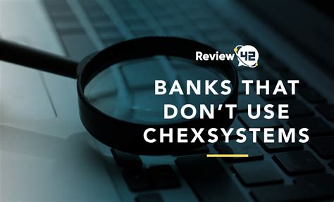 Checking Account No Chexsystems Banks
