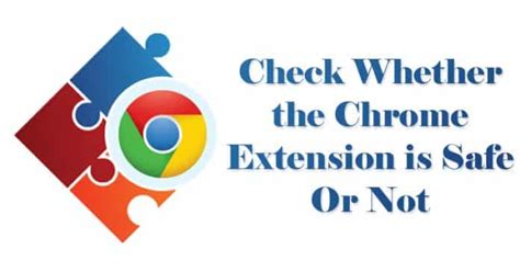 Checking For Safe Browser Extensions Before Installing