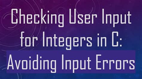 Checking for Common Input Errors
