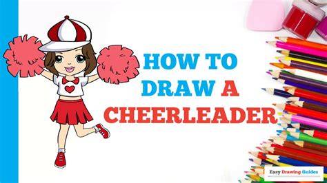 Cheerleading Drawing Tips for Beginners