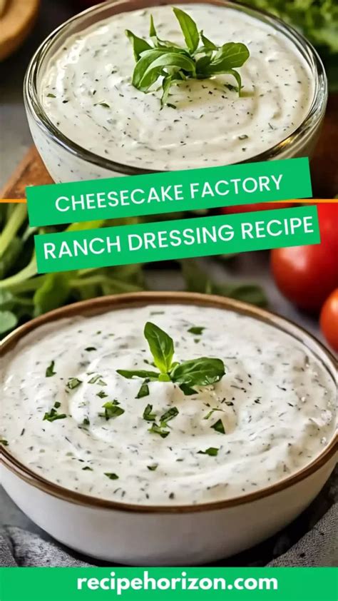 Cheesecake Factory Ranch Recipe