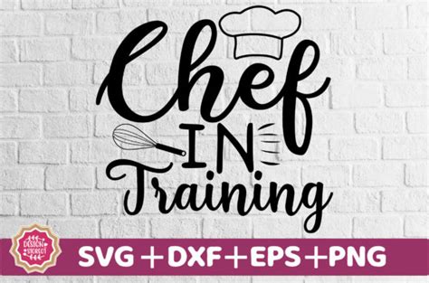 Unlock Your Culinary Potential with Chef In Training SVG: Elevate Your Kitchen Game Like a Pro!