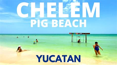 Chelem Mexico Beach