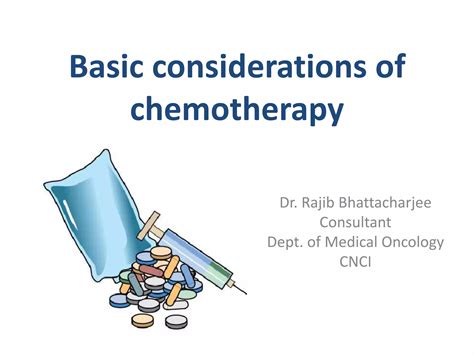 Chemotherapy Considerations
