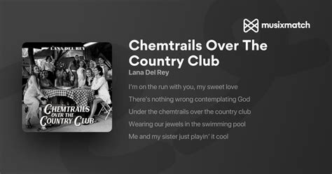 Chemtrails Over The Country Club Traduction