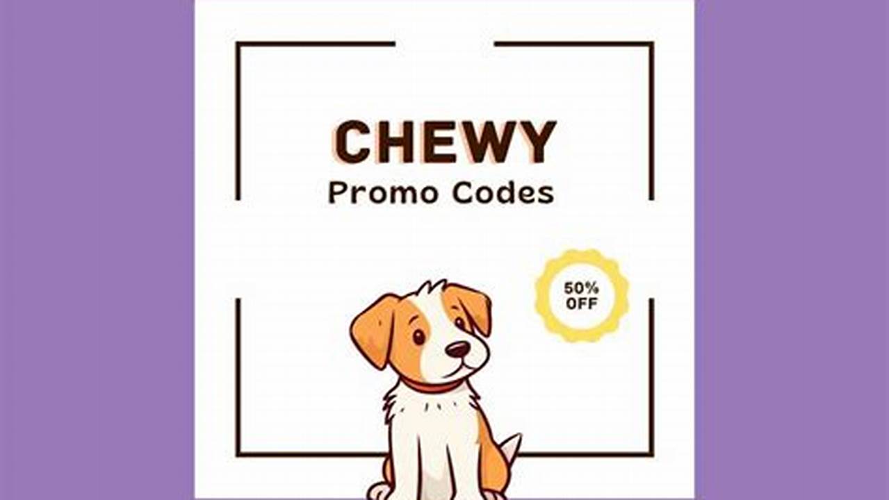 Chewy Promo Code First Order 2024