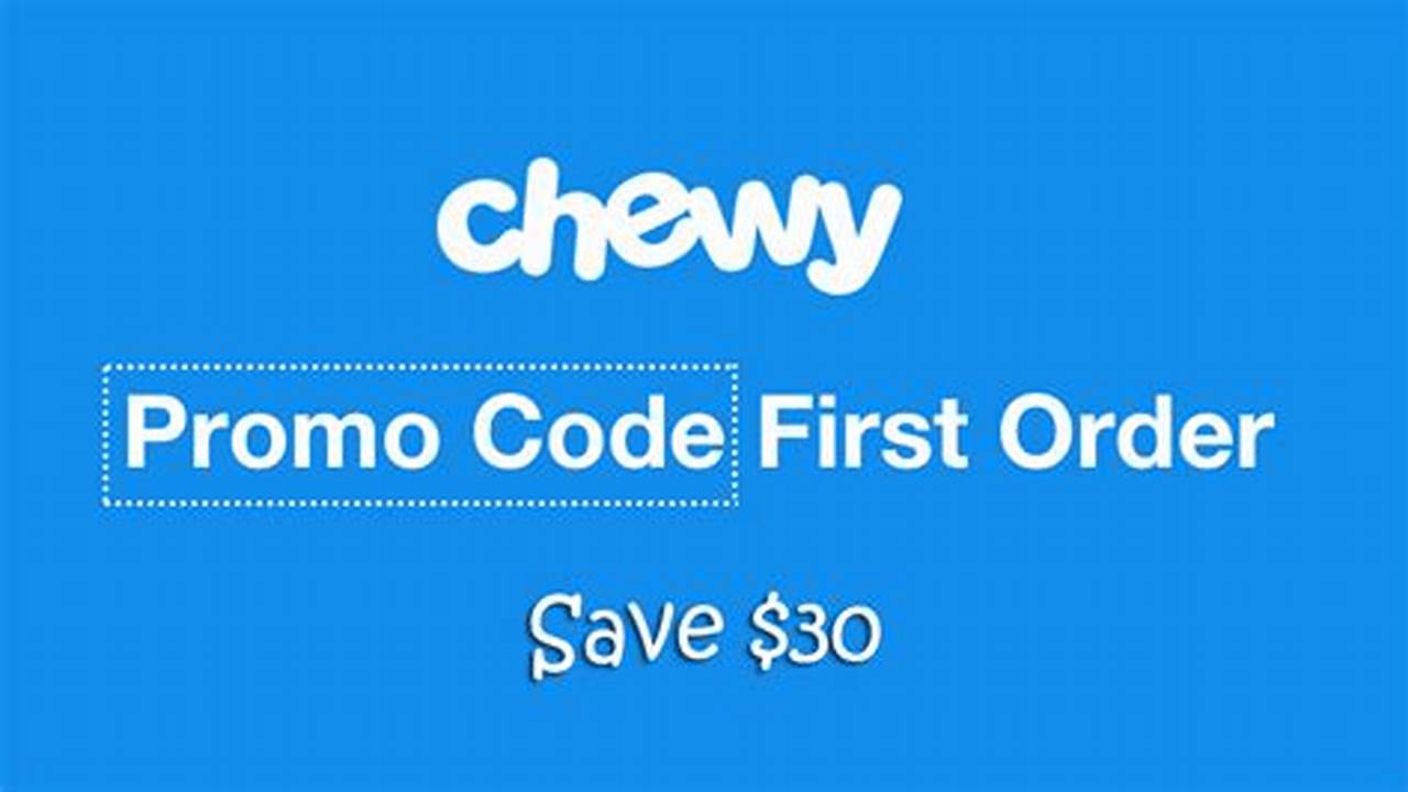 Chewy Promo Code Jan 2025
