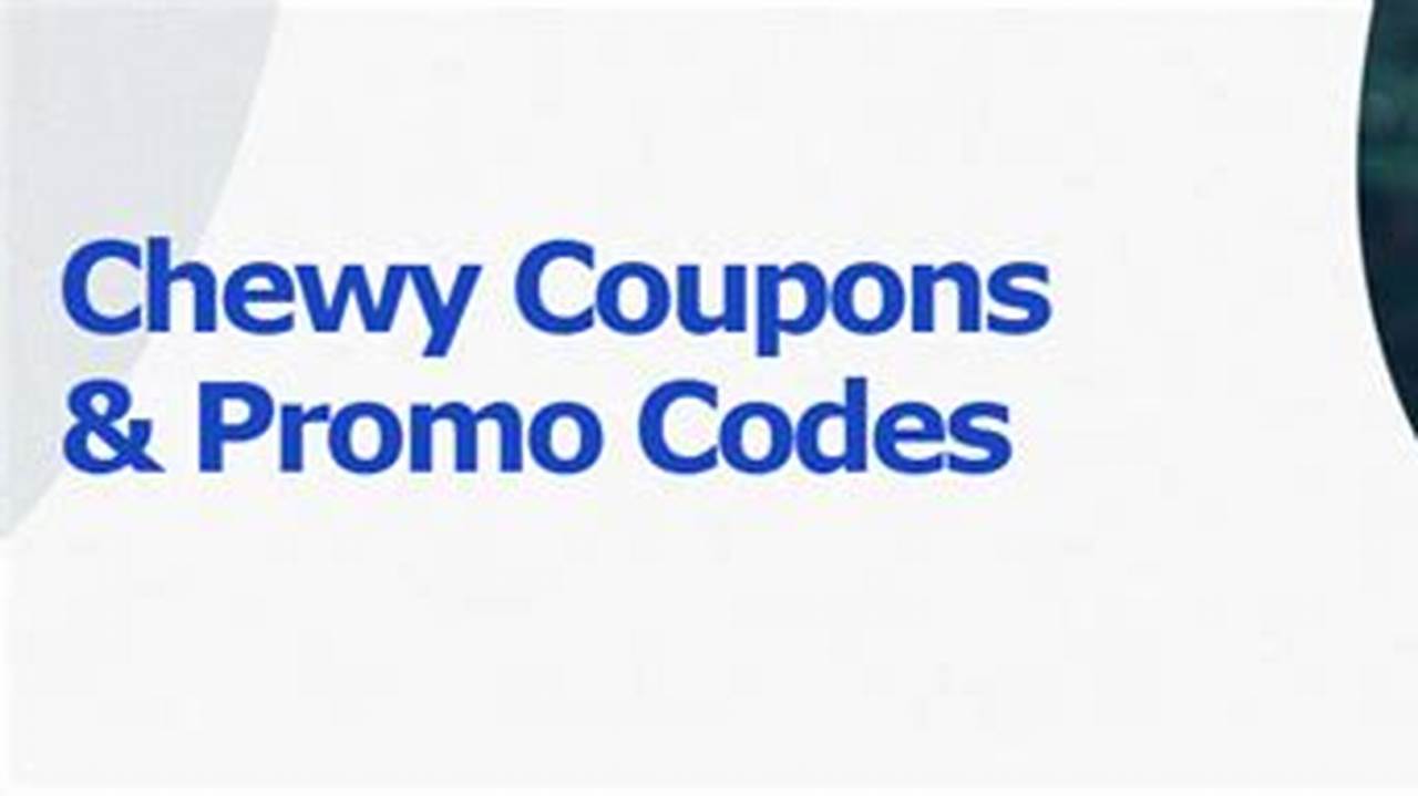 Chewy Promo Code July 2024