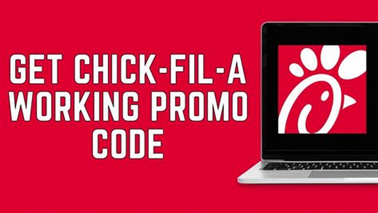 Chick Fil A Promo Code 2024