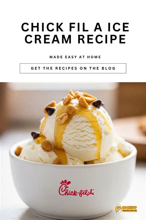 Chick Fil A Ice Cream Recipe