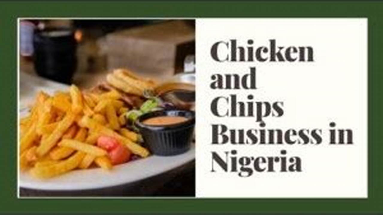 BBQ Chicken & Chips Lolu's Cuisine Lunch and Event Food in Ibadan