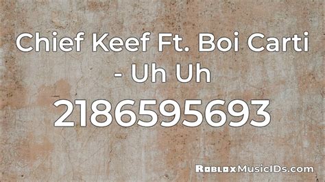 Chief Keef - Roblox Music Codes