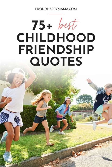 Childhood Friends Quotes For Instagram