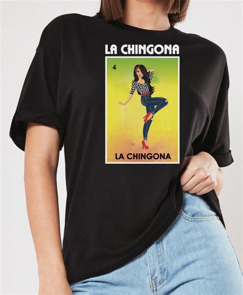 Empower Your Style with Our Chingona T-Shirt