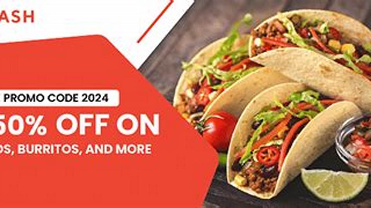 Chipotle Doordash Promo Code 2024 Usa