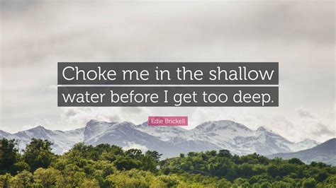 Choke Me Quotes