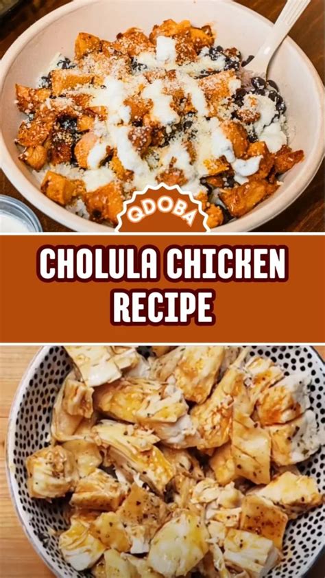 Cholula Chicken Qdoba Recipe