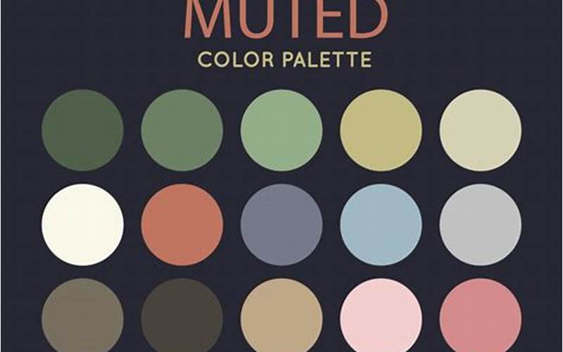 Choose Muted Colors For A Soothing Feel