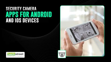 Choose the Right Android Security Camera Apps