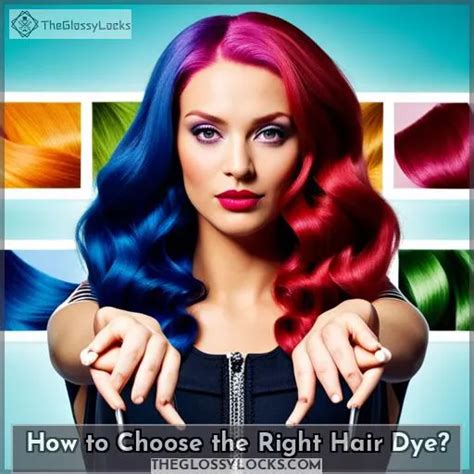 Choose the Right Dye