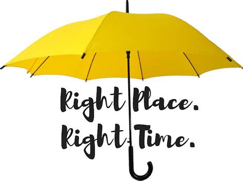 Choose the Right Time and Place