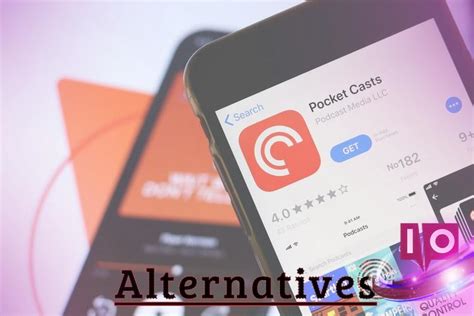 Choose the Top Pocket Casts Substitutes for iOS and Android