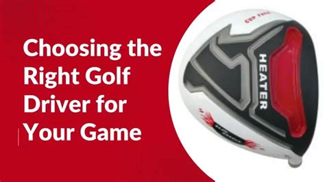 Choosing Right Driver