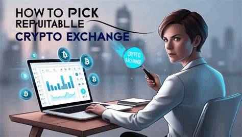 Choosing a Reputable Crypto Exchange