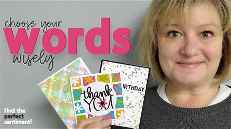 Choosing the Perfect Card Style and Sentiment