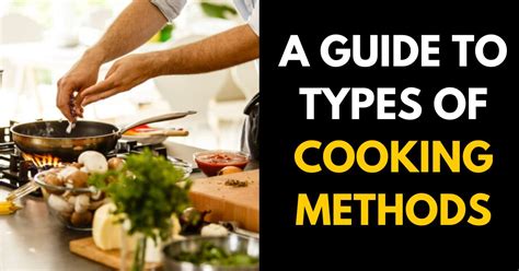 Choosing the Right Cooking Method