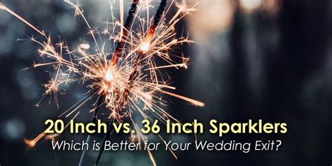 Choosing the Right Length: 20-Inch vs. 36-Inch Sparklers